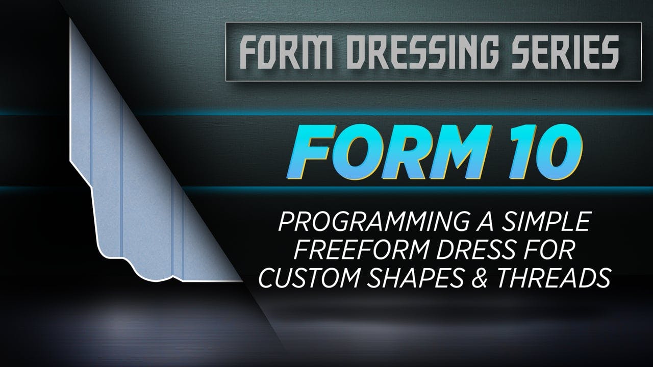 FORM 10 - Programming a Simple Freeform Dress for Custom Shapes & Threads